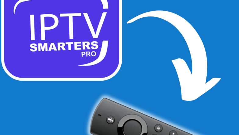 Iptv smarters pro apk fire tv